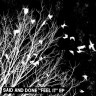 Said And Done – “Feel It” EP
