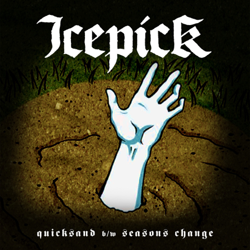 Icepick was as good as ever.