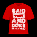 Said And Done - "Remember?" design - red SHIRT 