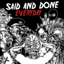 Said And Done - Everyday LP