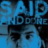 Said And Done - 3 song promo tape (2nd edition)