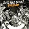 Said And Done - Everyday CD