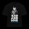 Said And Done - "Ice Ice Cold" design - black SHIRT