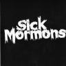 Sick Mormons EP